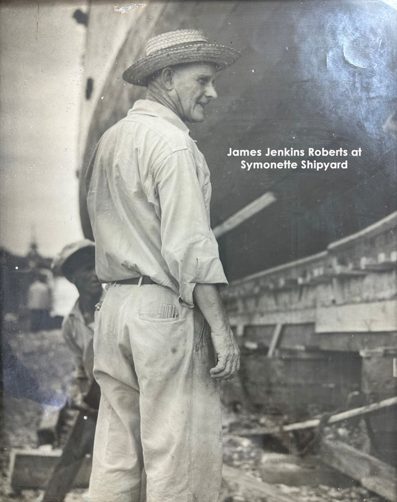 James Jenkins Roberts at Shipyard