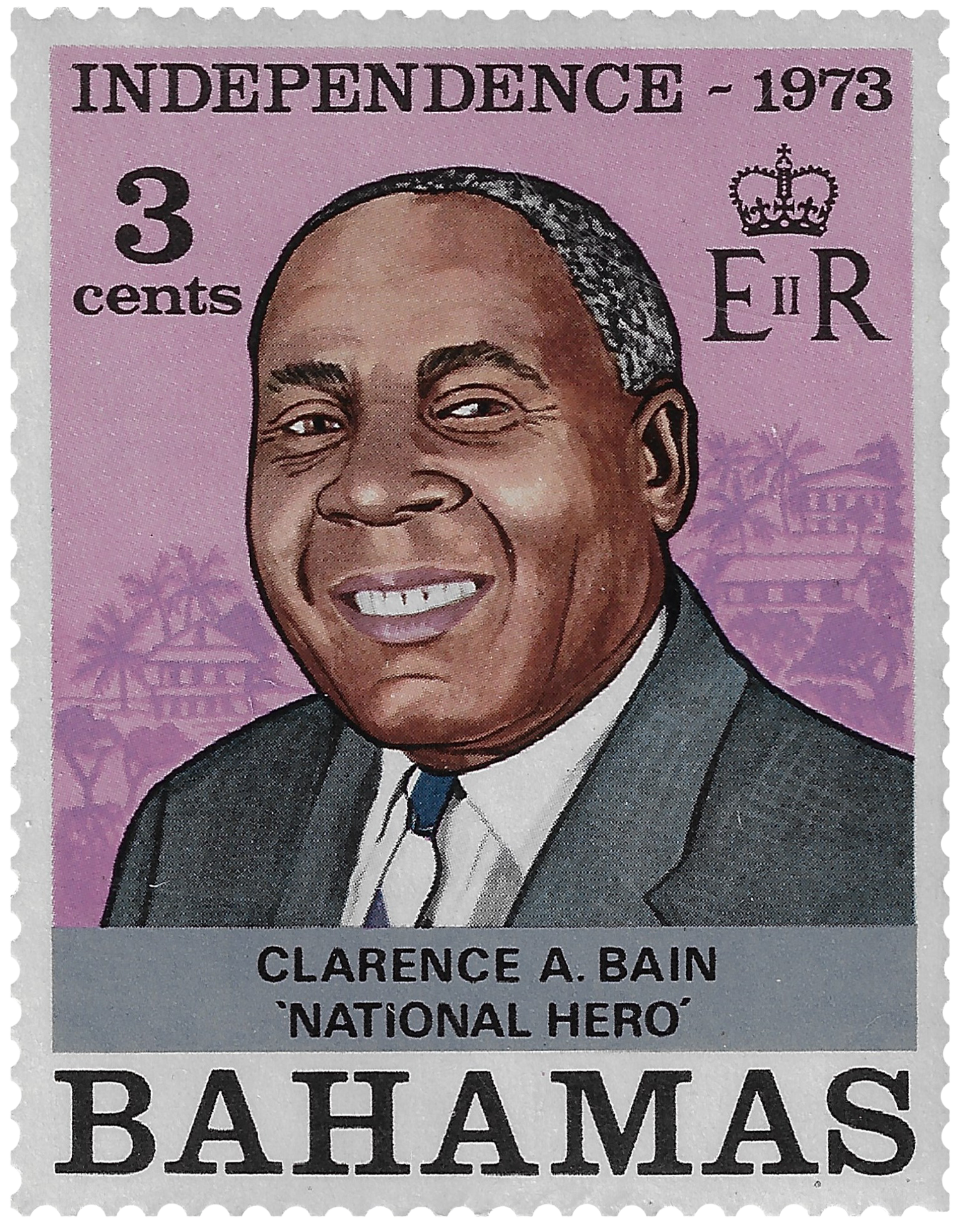 3c 1973, Independence, Clarence A. Bain 'National Hero'